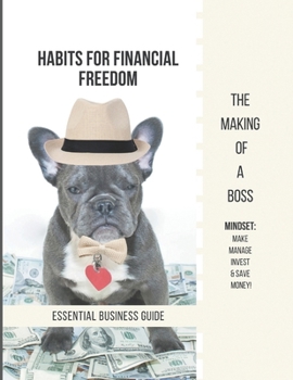 Paperback Habits for Financial Freedom: Essential Business Guide Book