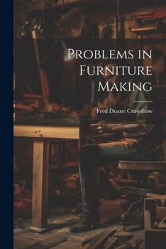 Paperback Problems in Furniture Making Book