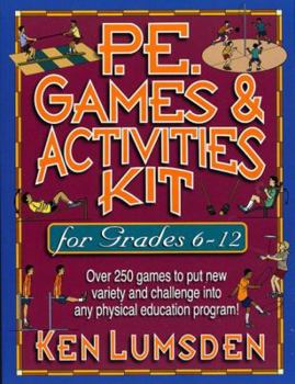 Paperback P.E. Games & Activities Kit for Grades 6-12 Book