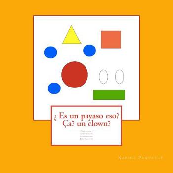 Paperback Es un payaso eso? ça? un clown? [Spanish] Book