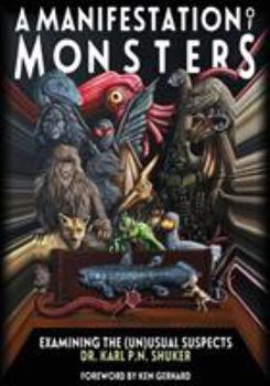 Paperback A Manifestation Of Monsters: Examining The (Un)Usual Suspects Book