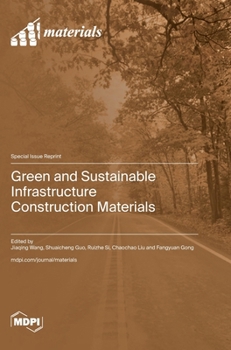Hardcover Green and Sustainable Infrastructure Construction Materials Book