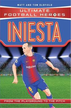 Paperback Iniesta: From the Playground to the Pitch Book