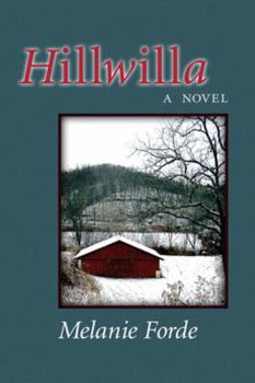 Hardcover Hillwilla: A Novel Book