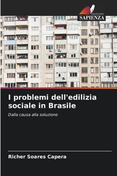 Paperback I problemi dell'edilizia sociale in Brasile [Italian] Book