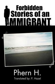 Paperback Forbidden Stories of an Immigrant Book