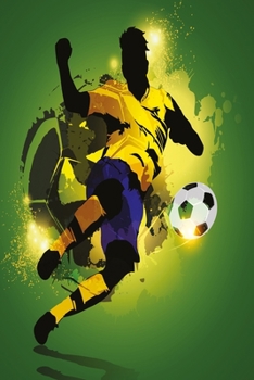 Soccer notebook: Dot Grid 6x9 Dotted Bullet Journal and Notebook 120 Pages motivating fitness journal