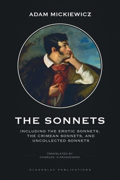 Paperback The Sonnets: Including The Erotic Sonnets, The Crimean Sonnets, and Uncollected Sonnets Book