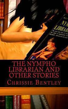 Paperback The Nympho Librarian and Other Stories Book