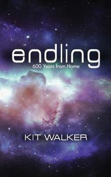 Paperback Endling: 600 Years from Home Book