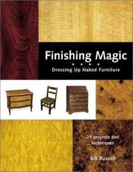 Paperback Finishing Magic: Dressing Up Naked Furniture with Woodgraining Techniques Book