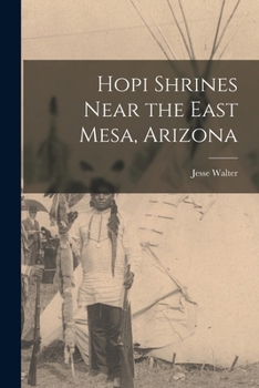 Paperback Hopi Shrines Near the East Mesa, Arizona Book