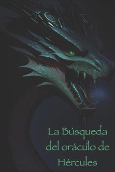 Paperback La Búsqueda del oráculo de Hércules [Spanish] Book