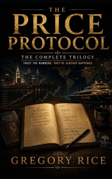 The Price Protocol: The Complete Trilogy