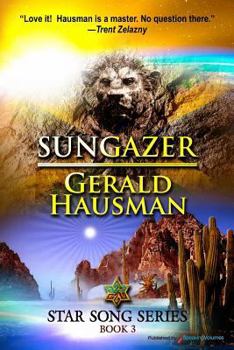 Sungazer - Book #3 of the Star Song