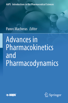 Paperback Advances in Pharmacokinetics and Pharmacodynamics Book