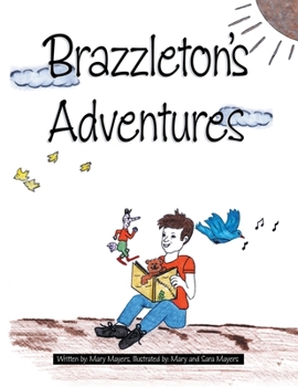 Paperback Brazzleton's Adventures Book