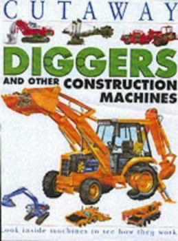 Paperback Diggers and Other Construction Machines (Cutaway) Book