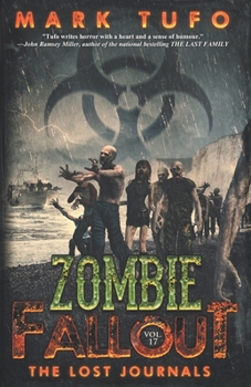 Paperback Zombie Fallout 17: The Lost Journals Book