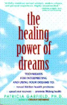 Paperback The Healing Power of Dreams Book