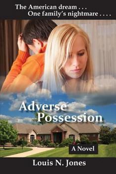 Paperback Adverse Possession (Christian Suspense Fiction) Book