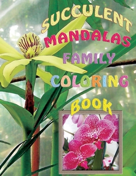 Paperback Succulent Mandalas Family Coloring Book