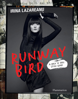 Hardcover Runway Bird: A Rock 'n' Roll Style Guide Book