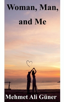 Paperback Woman, Man and Me Book