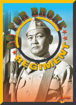 Paperback Go for Broke Regiment Book