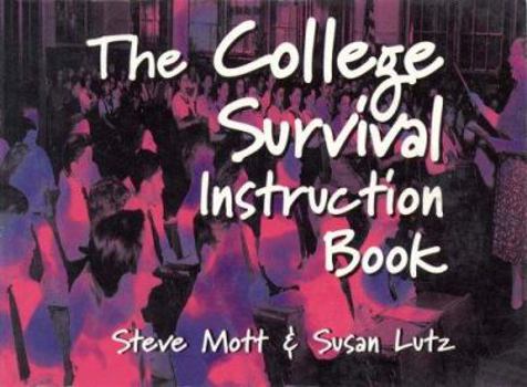 Paperback College Survival Instruction Book