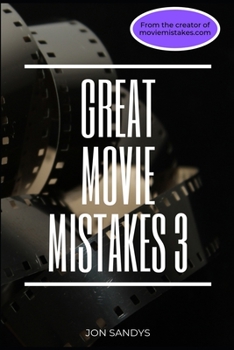 Paperback Great Movie Mistakes 3 Book