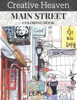 Paperback creative heaven main street coloring Book: creative haven coloring adult coloring book