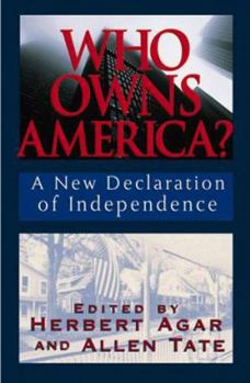 Hardcover Who Owns America: A New Declaration of Independence Book