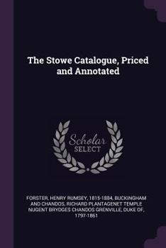 Paperback The Stowe Catalogue, Priced and Annotated Book
