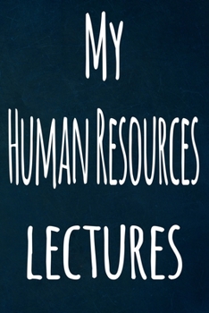 My Human Resources Lectures: The perfect gift for the student in your life - unique record keeper!