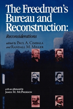 Paperback The Freedmen's Bureau and Reconstruction Book