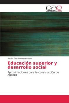 Paperback Educación superior y desarrollo social [Spanish] Book