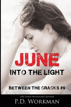 Paperback June, Into the Light Book