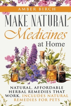 Paperback Make Natural Medicines at Home Book