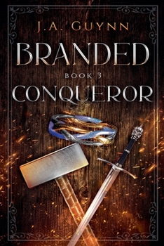 Branded Book 3: Conqueror
