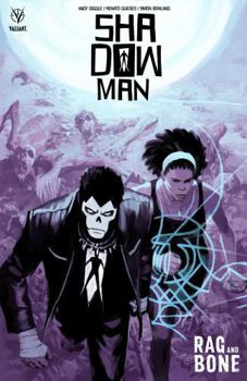 Paperback Shadowman (2018) Volume. 3: Rag and Bone Book