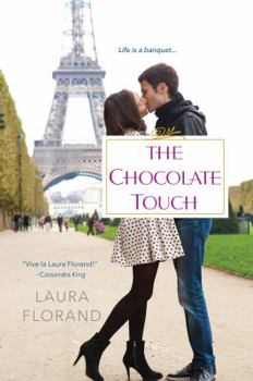 The Chocolate Touch - Book #4 of the Amour et Chocolat