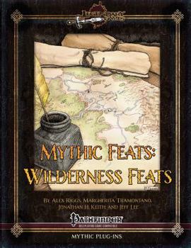 Paperback Mythic Feats: Wilderness Feats Book