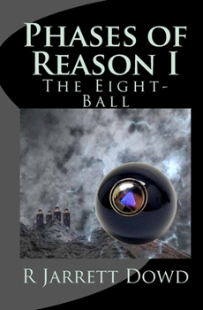 Paperback Phases of Reason I: The Eight-Ball Book