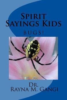 Paperback Spirit Sayings Kids: Bugs! Book