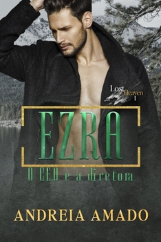 Paperback Ezra: O CEO e a diretora [Portuguese] Book