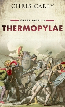 Thermopylae: Great Battles - Book  of the Great Battles