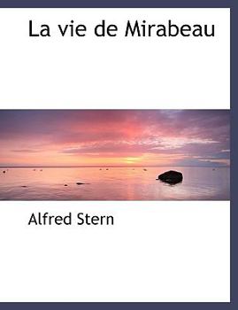 Paperback La Vie de Mirabeau Book