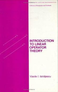 Hardcover Introduction to Linear Operator Theory Book