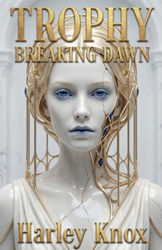 Paperback Trophy: Breaking Dawn Book